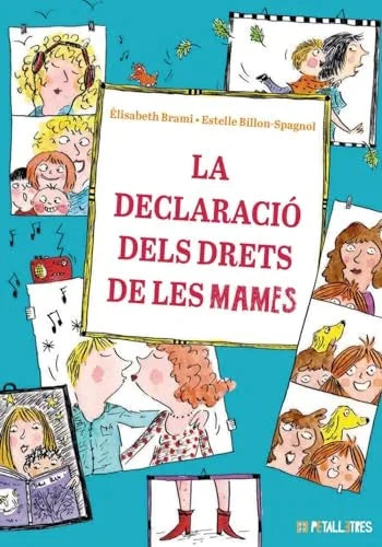 Libro LA DECLARACIO DELS DRETS DE LES MAMES CATALAN de BRAMI ELISABETH en Colombia, infantil