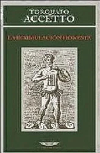 Libro LA DISIMULACION HONESTA de TORCUATO ACCETTO en Colombia, filosofia