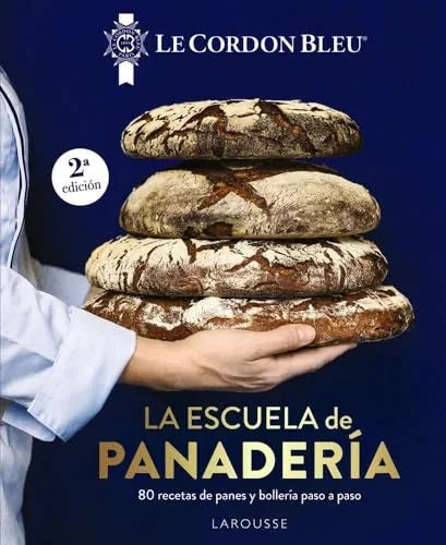 Libro LA ESCUELA DE PANADERiA. LE CORDON BLEU de LE CORDON BLU en Colombia, cocina