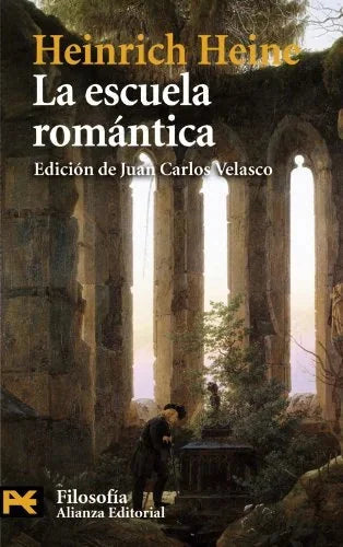 Libro LA ESCUELA ROMANTICA de HEINE HEINRICH en Colombia, filosofia