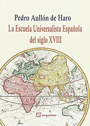 Libro LA ESCUELA UNIVERSALISTA ESPANOLA DEL SI de AULLON DE HARO PEDRO en Colombia, historia