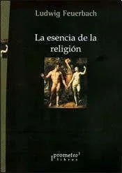 Libro LA ESENCIA DE LA RELIGION de FEURBACH LUDWING en Colombia, filosofia