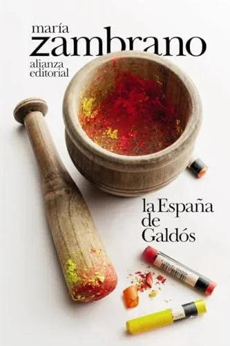 Libro LA ESPANA DE GALDOS de Zambrano María en Colombia, ensayo