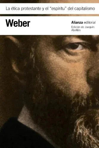 Libro LA ETICA PROTESTANTE Y EL "ESPIRITU" DEL CAPITALISMO de WEBER MAX en Colombia, economia