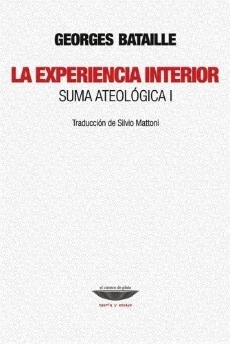 Libro LA EXPERIENCIA INTERIOR SUMA ATEOLOGICA de BATAILLE GEORGES en Colombia, filosofia