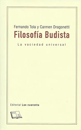 Libro LA FILOSOFIA BUDISTA de TOLA FERNANDO en Colombia, filosofia