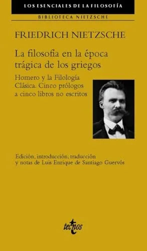 Libro LA FILOSOFIA EN LA EPOCA TRAGICA DE LOS GRIEGOS de NIETZSCHE FRIEDRICH en Colombia, filosofia