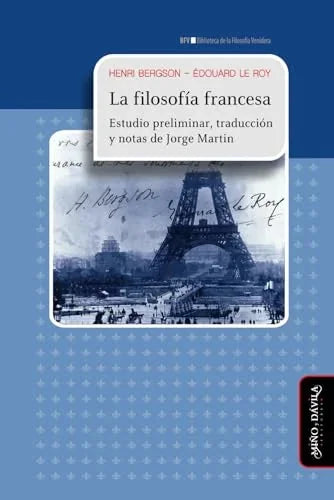 Libro LA FILOSOFIA FRANCESA de BERGSON HENRI LE ROY EDOUARD en Colombia, filosofia