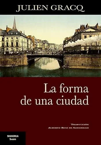 Libro LA FORMA DE UNA CIUDAD de GRACQ JULIAN en Colombia, literatura