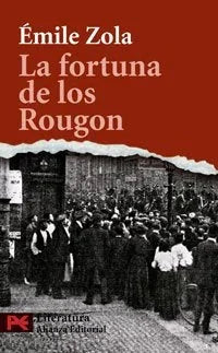 Libro LA FORTUNA DE LOS ROUGON de ZOLA EMILE en Colombia, literatura