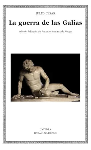 Libro LA GUERRA DE LAS GALIAS de JULIO CESAR en Colombia, historia
