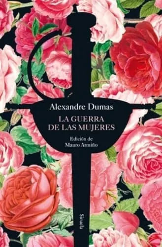 Libro LA GUERRA DE LAS MUJERES de DUMAS ALEXANDRE en Colombia, literatura