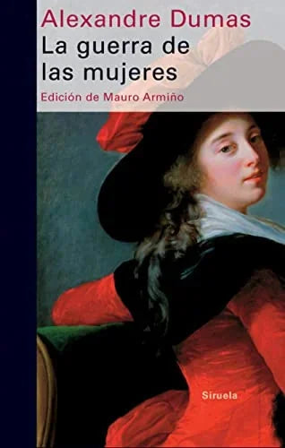 Libro LA GUERRA DE LAS MUJERES de DUMAS ALEXANDRE en Colombia, literatura