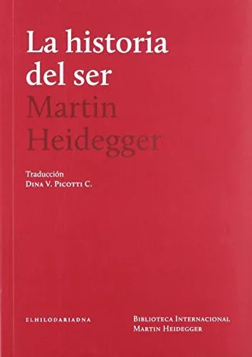 Libro LA HISTORIA DEL SER de HEIDEGGER MARTIN en Colombia, filosofia