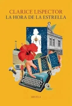 Libro LA HORA DE LA ESTRELLA de LISPECTOR CLARICE en Colombia, literatura
