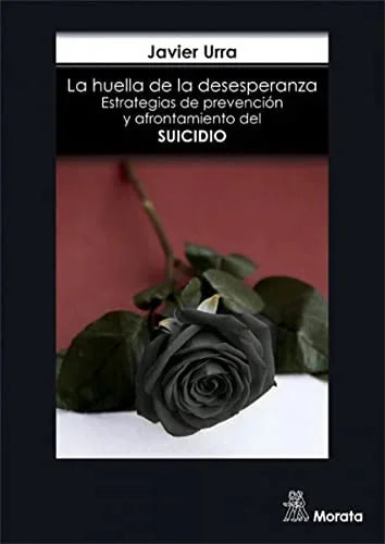 Libro LA HUELLA DE LA DESESPERANZA de URRA JAVIER en Colombia, psicologia