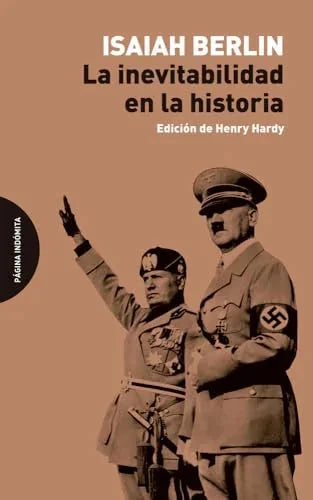 Libro LA INEVITABILIDAD EN LA HISTORIA de BERLIN ISAIAH en Colombia, filosofia