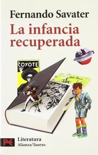 Libro LA INFANCIA RECUPERADA de SAVATER FERNANDO en Colombia, filosofia