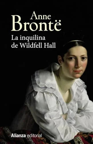 Libro LA INQUILINA DE WILDFELL HALL de BRONTE ANNE en Colombia, literatura
