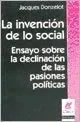 Libro LA INVENCION DE LO SOCIAL de DONZELOT JACQUES en Colombia, politica