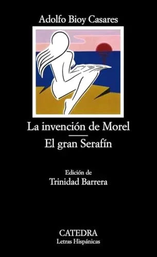 Libro LA INVENCION DE MOREL EL GRAN SERAFIN de BIOY CASARES ADOLFO en Colombia, literatura