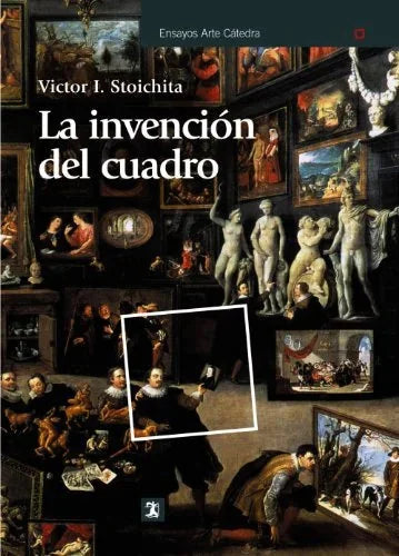 Libro LA INVENCION DEL CUADRO de STOICHITA VICTOR I. en Colombia, estetica