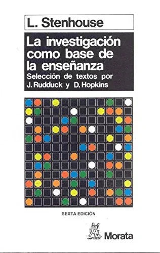 Libro LA INVESTIGACION COMO BASE DE LA ENSEÑANZA de STEMHOUSE L. en Colombia, pedagogia