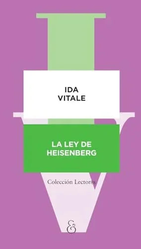Libro LA LEY DE HEISENGERG de VITALE IDA en Colombia, literatura