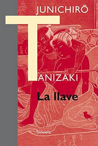 Libro LA LLAVE de TANIZAKI JUNICHIRO en Colombia, literatura