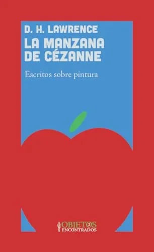 Libro LA MANZANA DE CEZANE de LAWRENCE D.H. en Colombia, arte