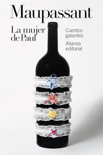 Libro LA MUJER DE PAUL: CUENTOS GALANTES de GUY DE MAUPASSANT en Colombia, novela