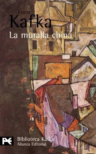 Libro LA MURALLA CHINA de KAFKA FRANZ en Colombia, literatura