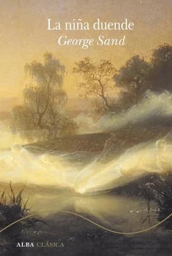 Libro LA NIÑA DUENDE de SAND GEORGE en Colombia, literatura