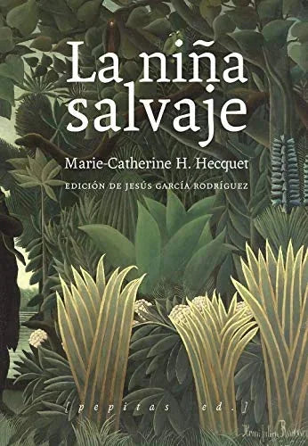 Libro LA NIÑA SALVAJE de HECQUUET MARIE-CARTERINE H. en Colombia, biografia