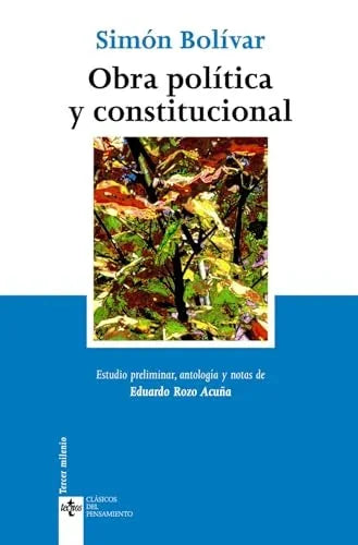 Libro LA OBRA POLITICA Y CONSTITUCIONAL DE SIMON BOLIVAR de BOLIVAR SIMON en Colombia, politica
