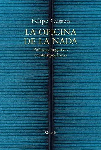 Libro LA OFICINA DE LA NADA de CUSSEN FELIPE en Colombia, ensayo