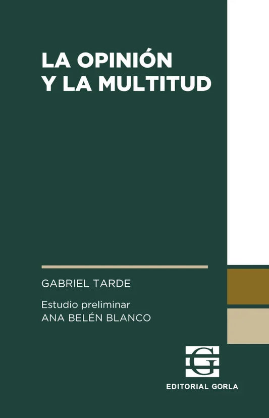 Libro LA OPINION Y LA MULTITUD de TARDE GABRIAL en Colombia, sociologia