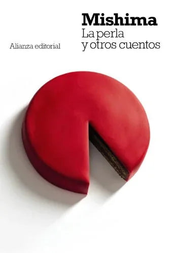 Libro LA PERLA Y OTROS CUENTOS de MISHIMA YUKIO en Colombia, literatura