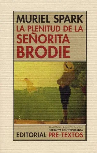 Libro LA PLENITUD DE LA SENORITA BRODIE de SPARK MURIEL en Colombia, literatura