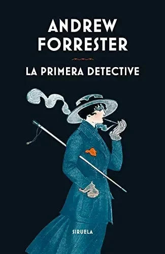 Libro LA PRIMERA DETECTIVE de FORRESTER ANDREW en Colombia, literatura