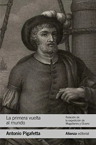 Libro LA PRIMERA VUELTA AL MUNDO de PIGAFETTA ANTONIO en Colombia, historia