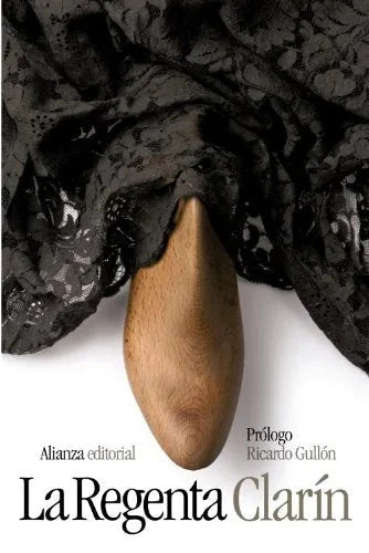 Libro LA REGENTA de CLARIN LEOPOLDO ALAS en Colombia, literatura
