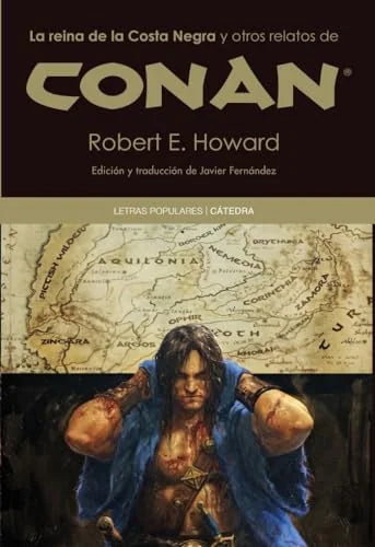 Libro LA REINA DE LA COSTA NEGRA Y OTROS RELATOS DE CONAN de HOWARD ROBERT ERVIN en Colombia, literatura