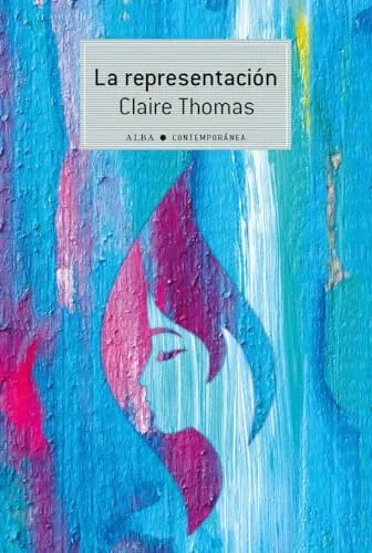 Libro LA REPRESENTACION de THOMAS CLAIRE en Colombia, literatura