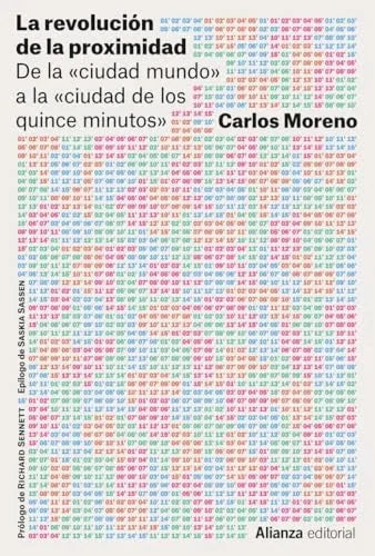 Libro LA REVOLUCION DE LA PROXIMIDAD DE LA CIUDAD MUNDO A LA CIUDAD DE LOS QUINCE MINUTOS de MORENO CARLOS en Colombia, urbanismo