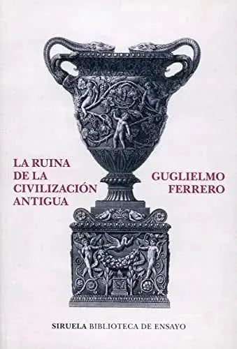 Libro LA RUINA DE LA CIVILIZACION ANTIGUA de FERRERO GUGLIELMO en Colombia, historia
