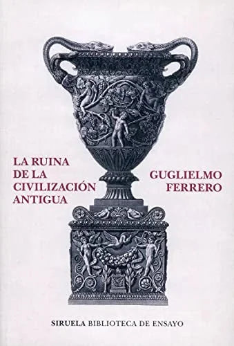 Libro LA RUINA DE LA CIVILIZACION ANTIGUA de FERRERO GUGLIELMO en Colombia, historia