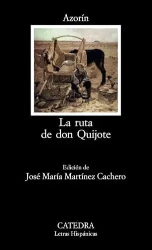 Libro LA RUTA DE DON QUIJOTE de AZORIN en Colombia, literatura