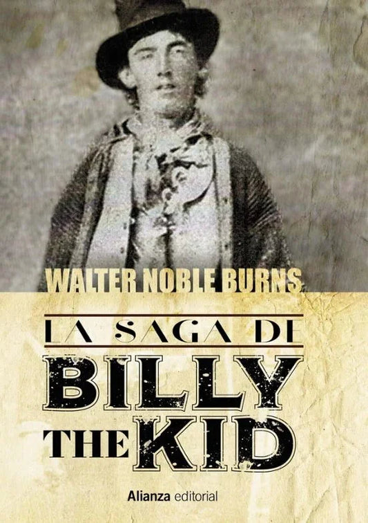 Libro LA SAGA DE BILLY THE KID de NOBLE BURNS WALTER en Colombia, literatura