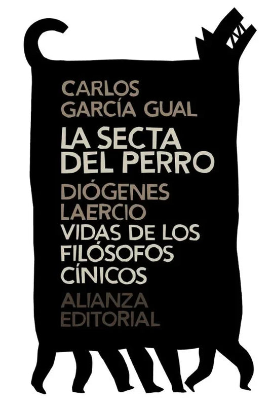 Libro LA SECTA DEL PERRO VIDAS DE LOS FILOSOFOS CINICOS de GARCIA GUAL CARLOS en Colombia, filosofia
